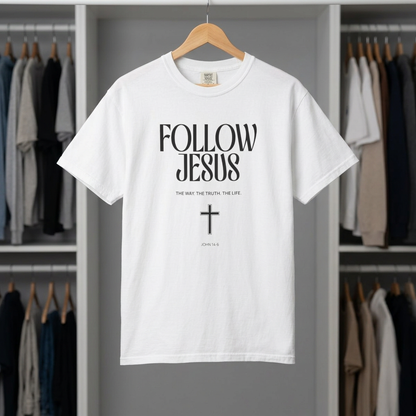 Follow Jesus Tee — Christian Faith T-Shirt with Cross & John 14:6