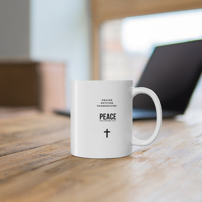 3 Steps to Peace Coffee Mug — Christian Faith Coffee Cup (Prayer • Petition • Thanksgiving)