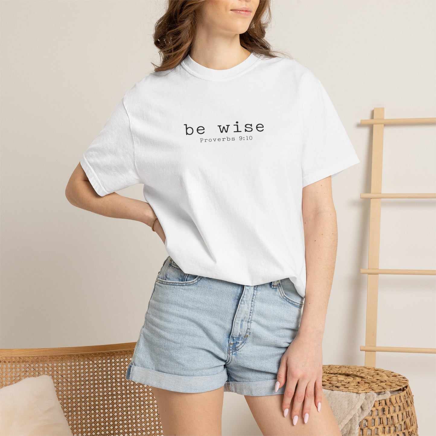 Be Wise T-Shirt — Minimalist Christian Tee (Proverbs 9:10)